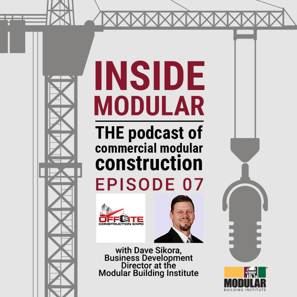 Inside Modular podcast with the Offsite Construction Expo