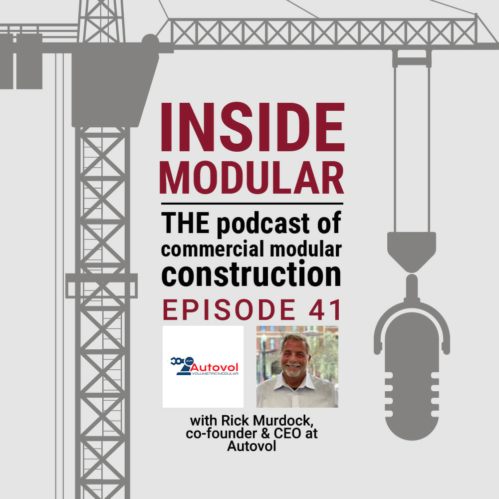 Inside Modular podcast with Rick Murdock of Autovol