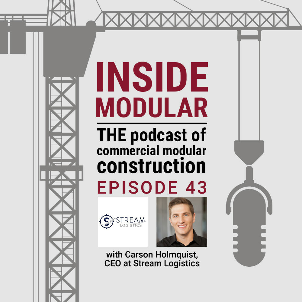 Inside Modular podcast with Stream Logistics