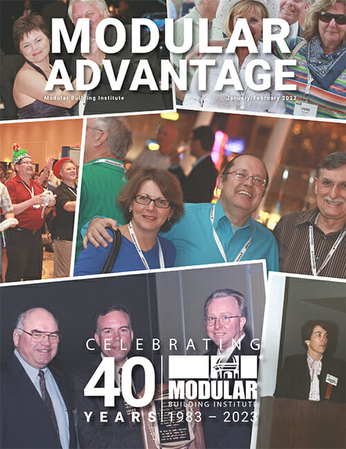 The Jan/Feb 2023 issue of MBI's Modular Advantage celebrates the association's 40th anniversary