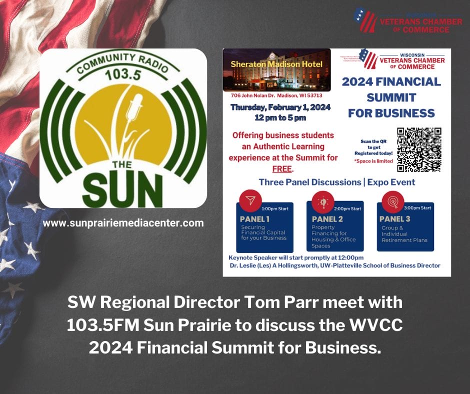 2024 WVCC Financial Summit For Business Wisconsin Veterans Chamber Of   TP Interview With SP 1 