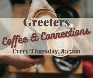 Join us for Greeters!