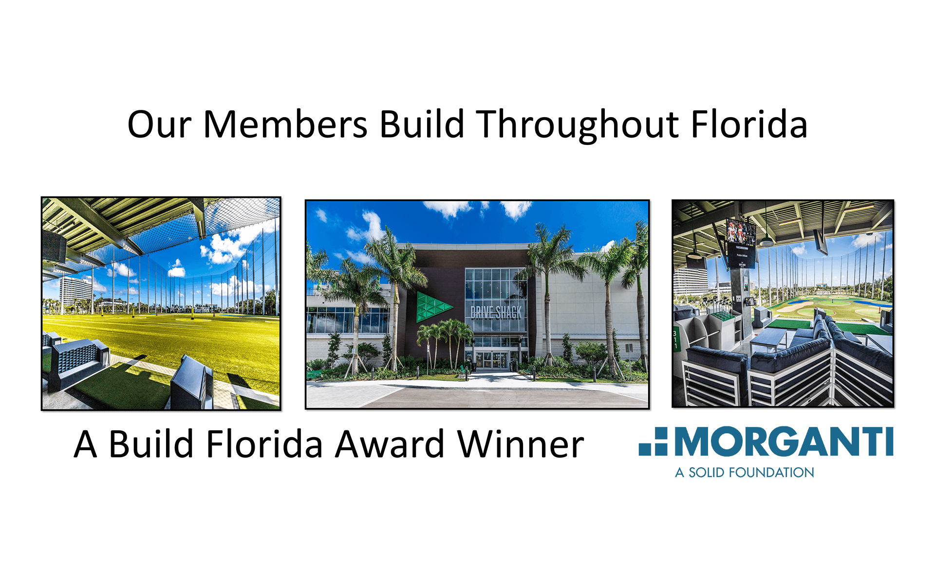 A Build Florida Award Winner morganti