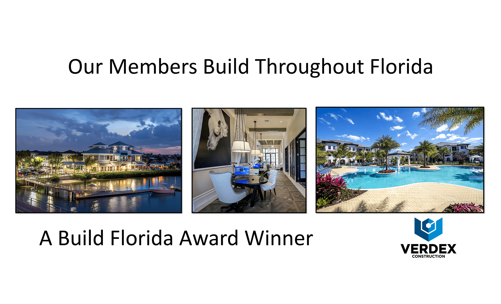 A Build Florida Award Winner verdex