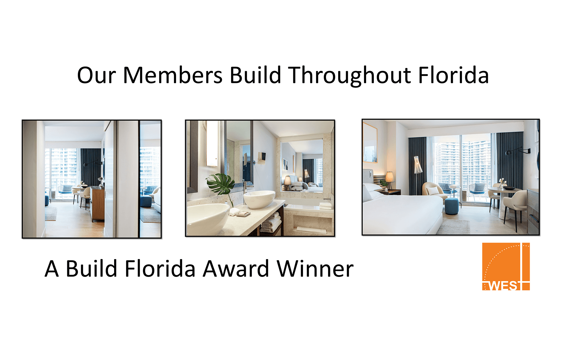 A Build Florida Award Winner west
