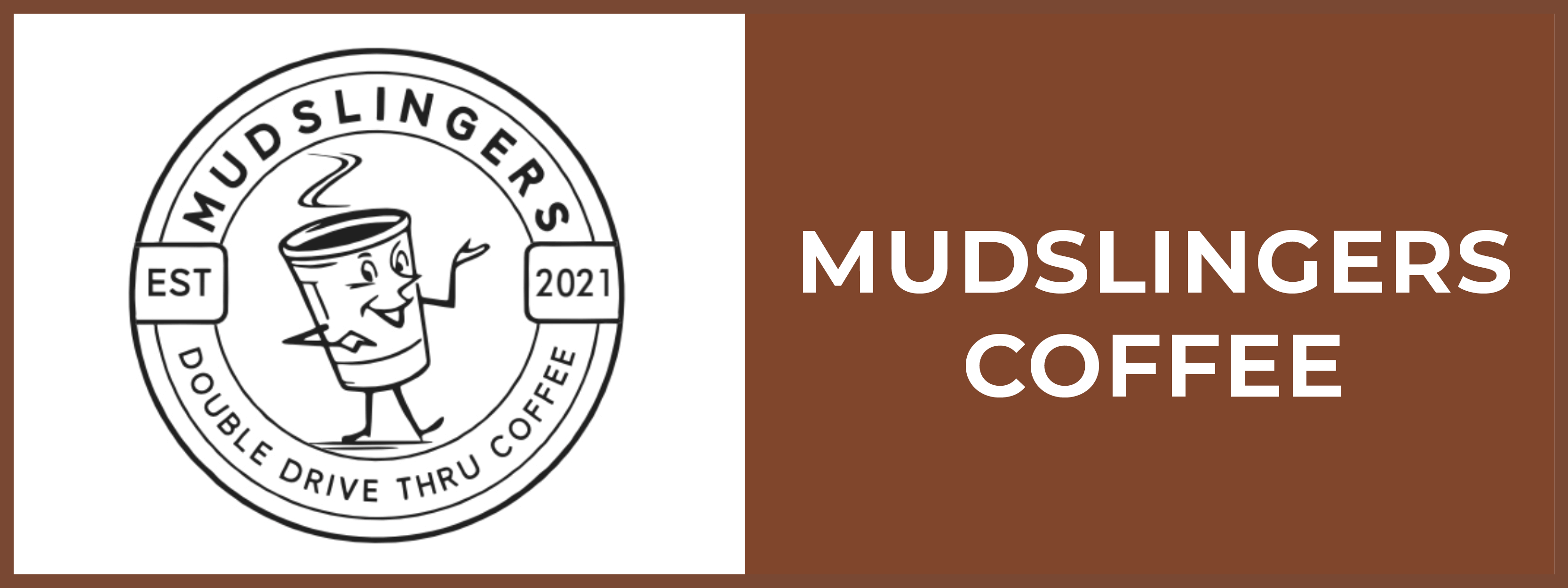 Mudslingers Coffee button