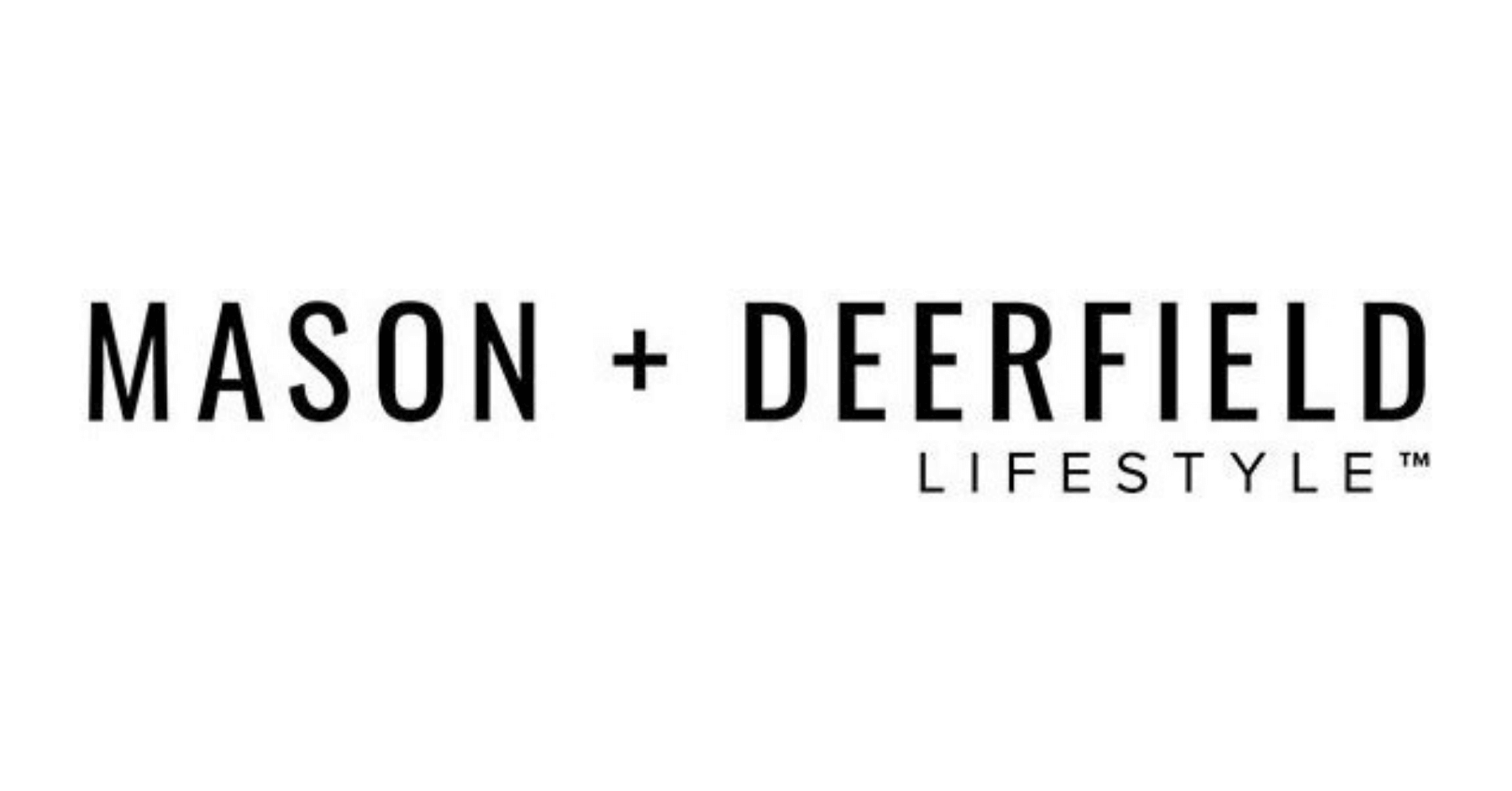 mason + deerfield lifestyle