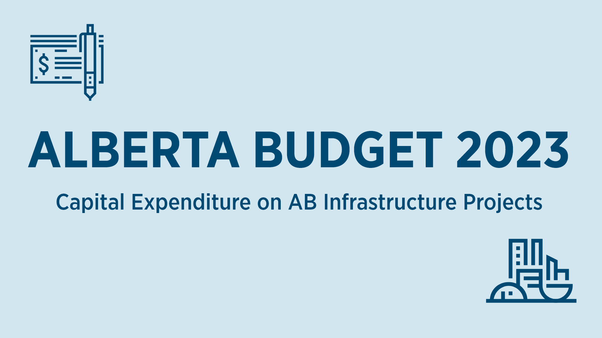 Alberta Budget 2023 Edmonton Construction Association