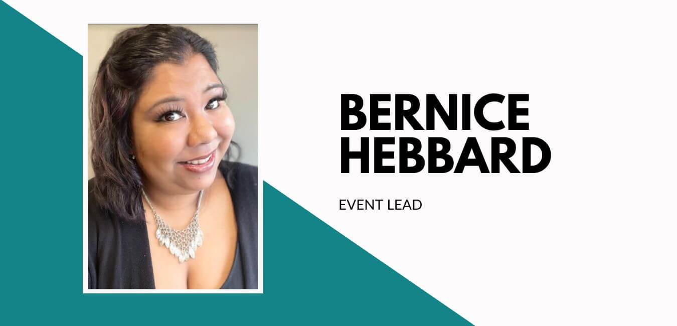 Bernice - Event Lead