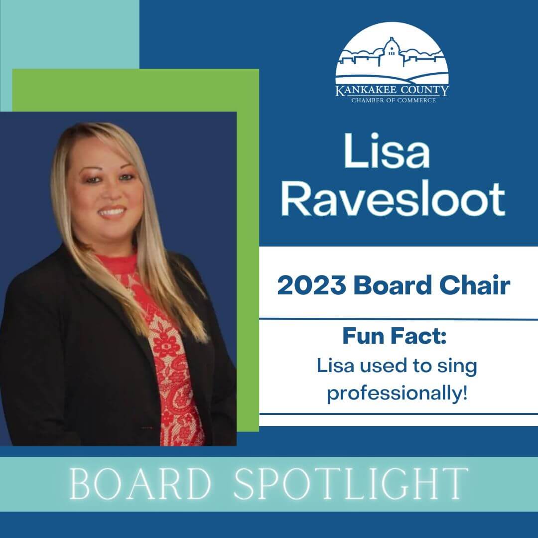 Board Spotlight: Lisa Ravesloot - Kankakee County Chamber of Commerce