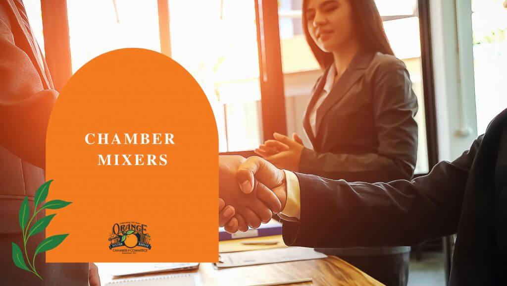 Orange Chamber of Commerce Chamber Mixers Graphic