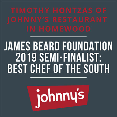 Johnny's is James Beard Foundation 2019 Semi-Finalist Best Chef in the South