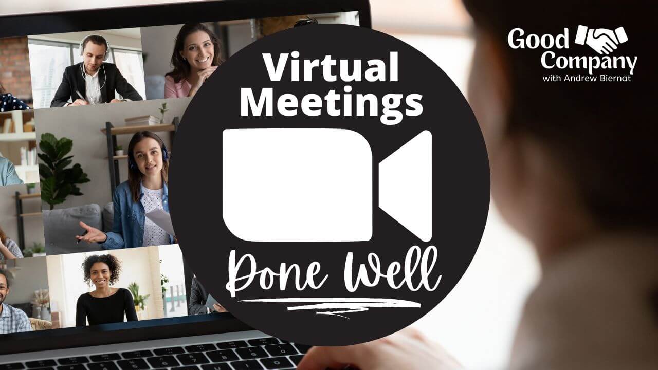 Virtual Meetings Done Well