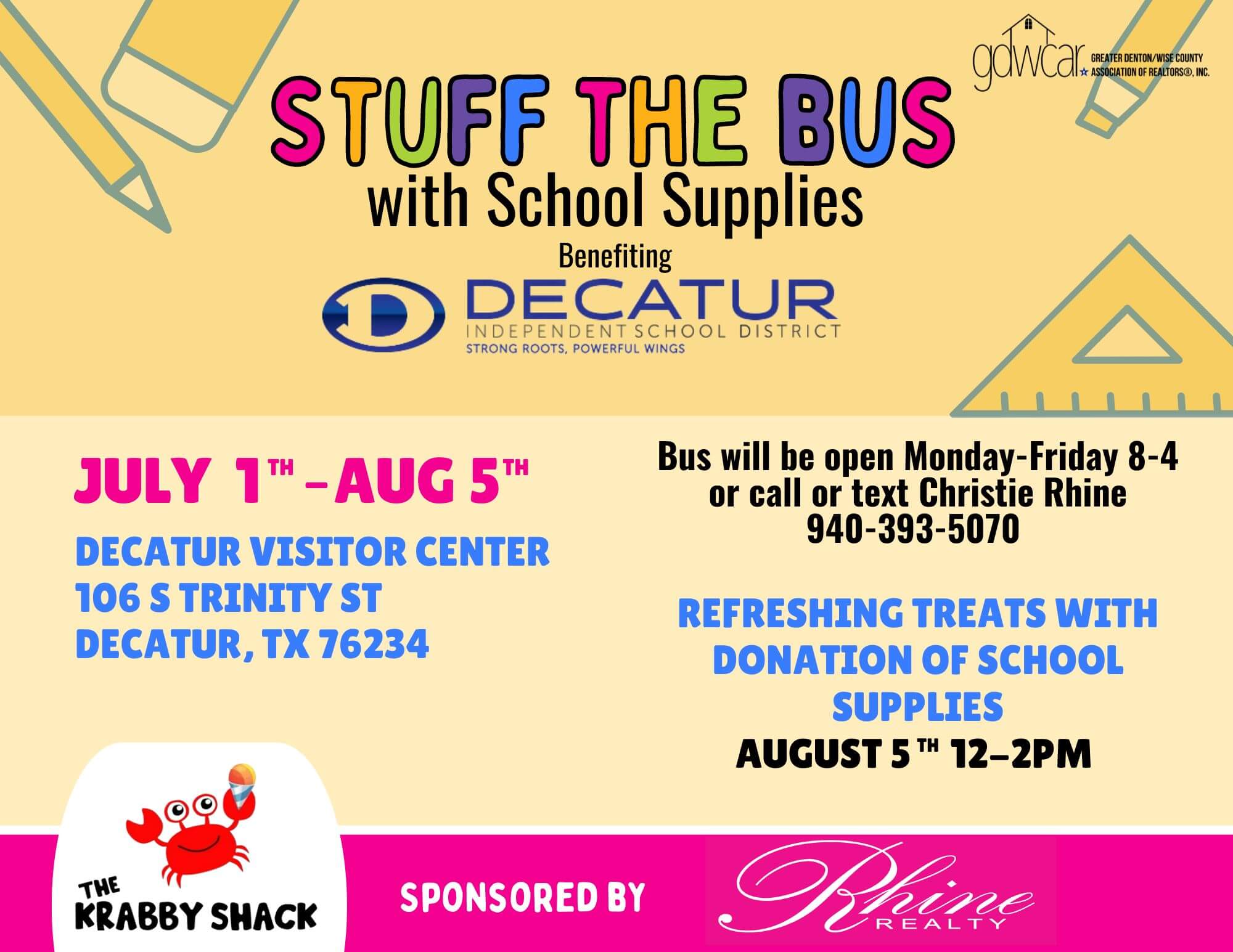 Decatur ISD School Supply Drive. Free treat with donation of school supplies on August 5th.
