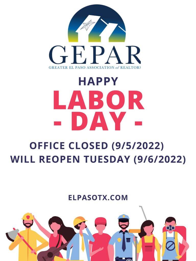 CLOSED For Labor Day 9 5 2022 Greater El Paso Association Of 