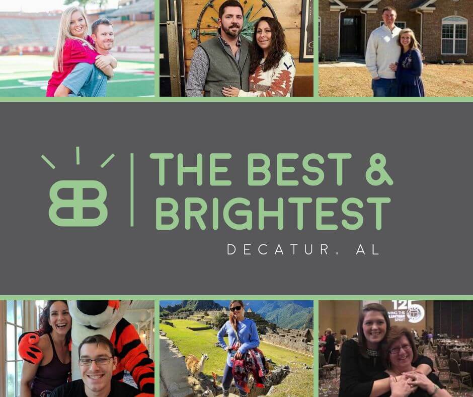 The Best & Brightest - Decautur, Alabama - collage of images with people in them smiling at camera