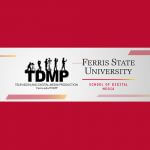 Ferris State University Television &amp; Digital Media Production