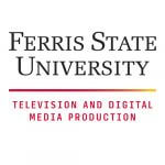 Ferris State University Television and Digital Media Production