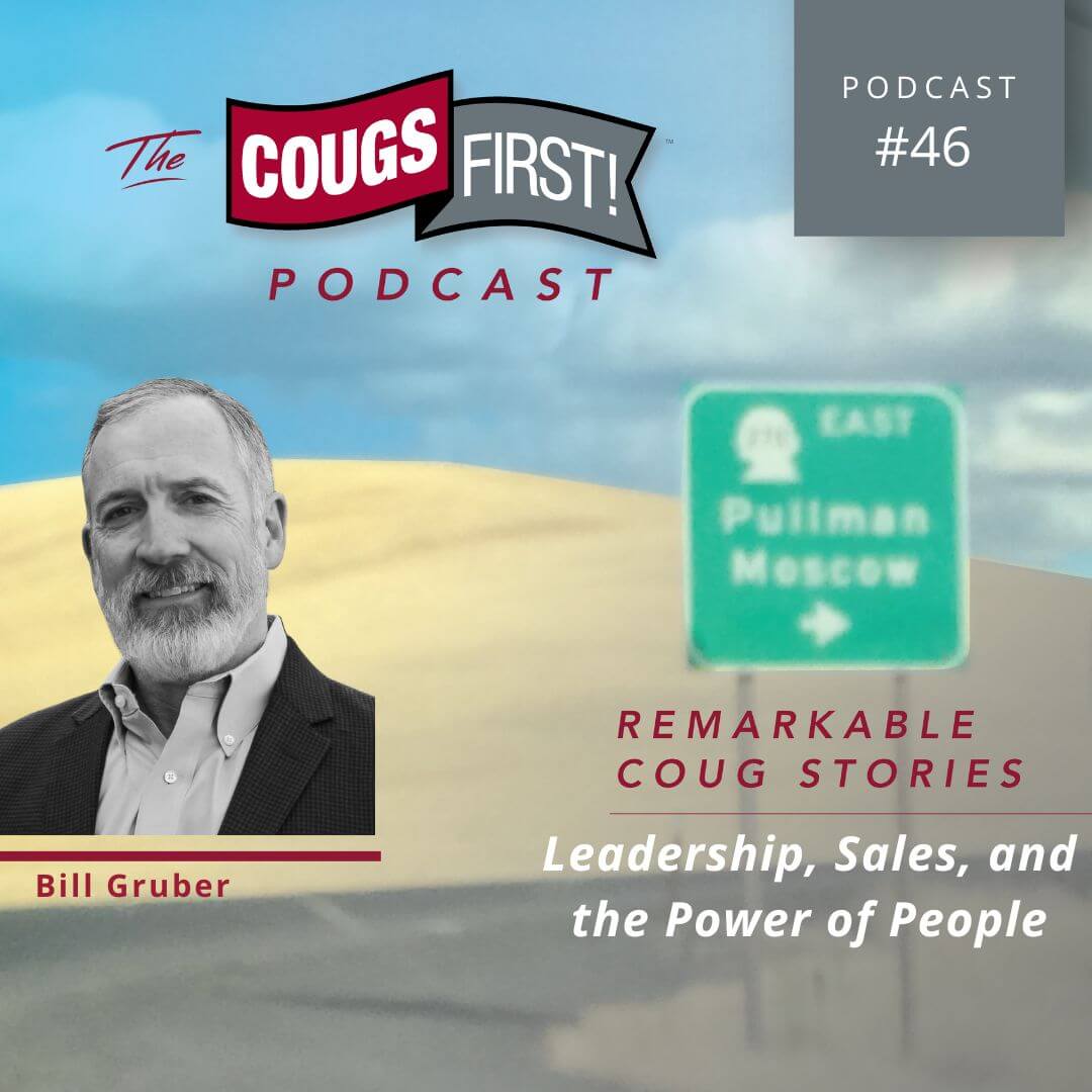 Podcast EP. 46 - Leadership, Sales, and the Power of People with Bill ...