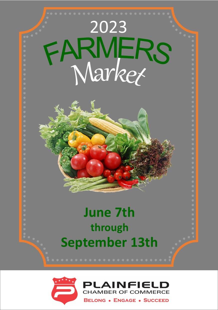 Plainfield Chamber Farmers Market - Plainfield Chamber of Commerce