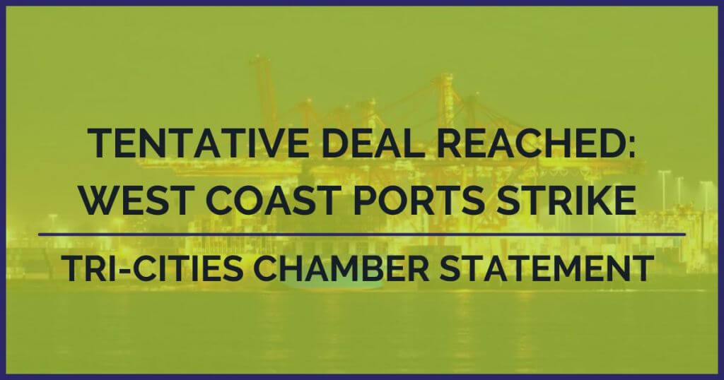 TriCities Chamber Statement on the Tentative Deal to End the Strike at