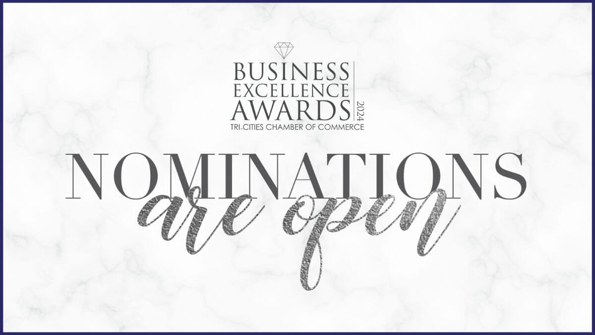 Nominations now open for the TriCities Chamber 2024 Business