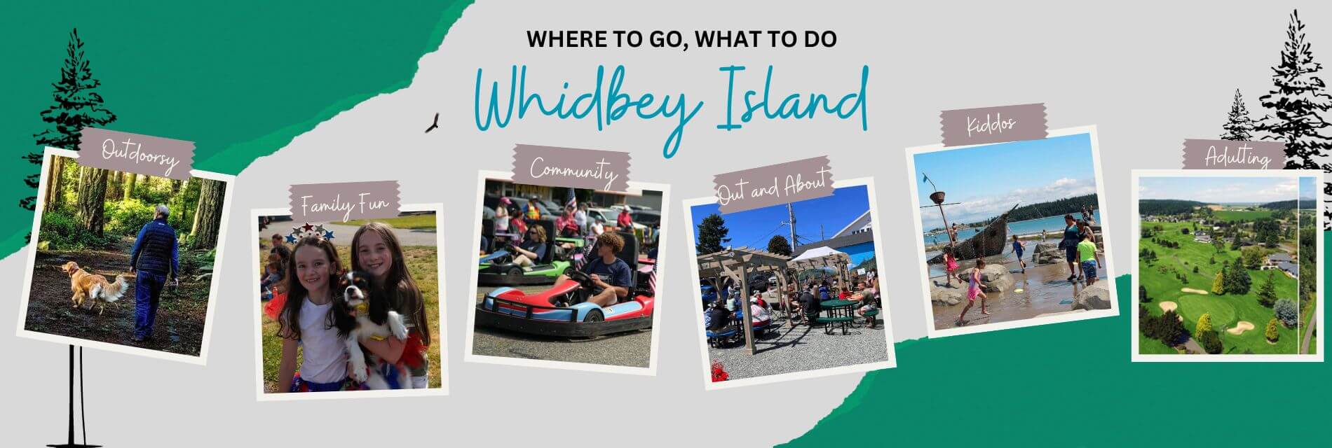 Where to go, What to do on Whidbey Island.