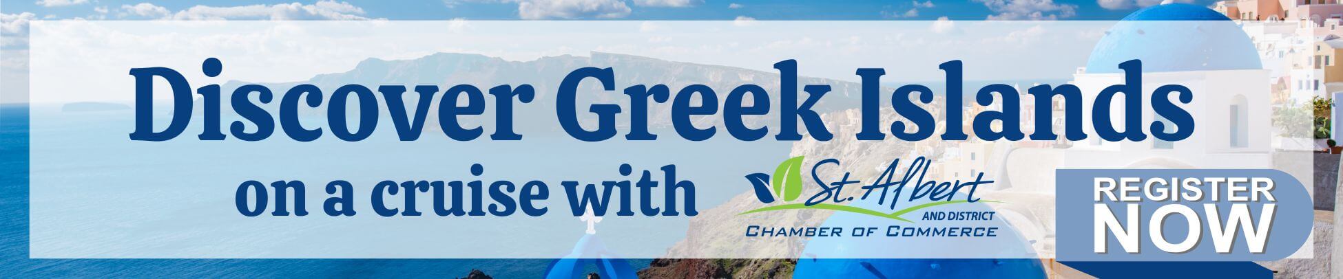 https://growthzonesitesprod.azureedge.net/wp-content/uploads/sites/3808/2023/02/DISCOVER-GREEK-ISLAND-ON-CRUISE-ALONG-WITH-ST-ALBERT-AND-DISTRICT-CHAMBER-OF-COMMERCE-1.jpg