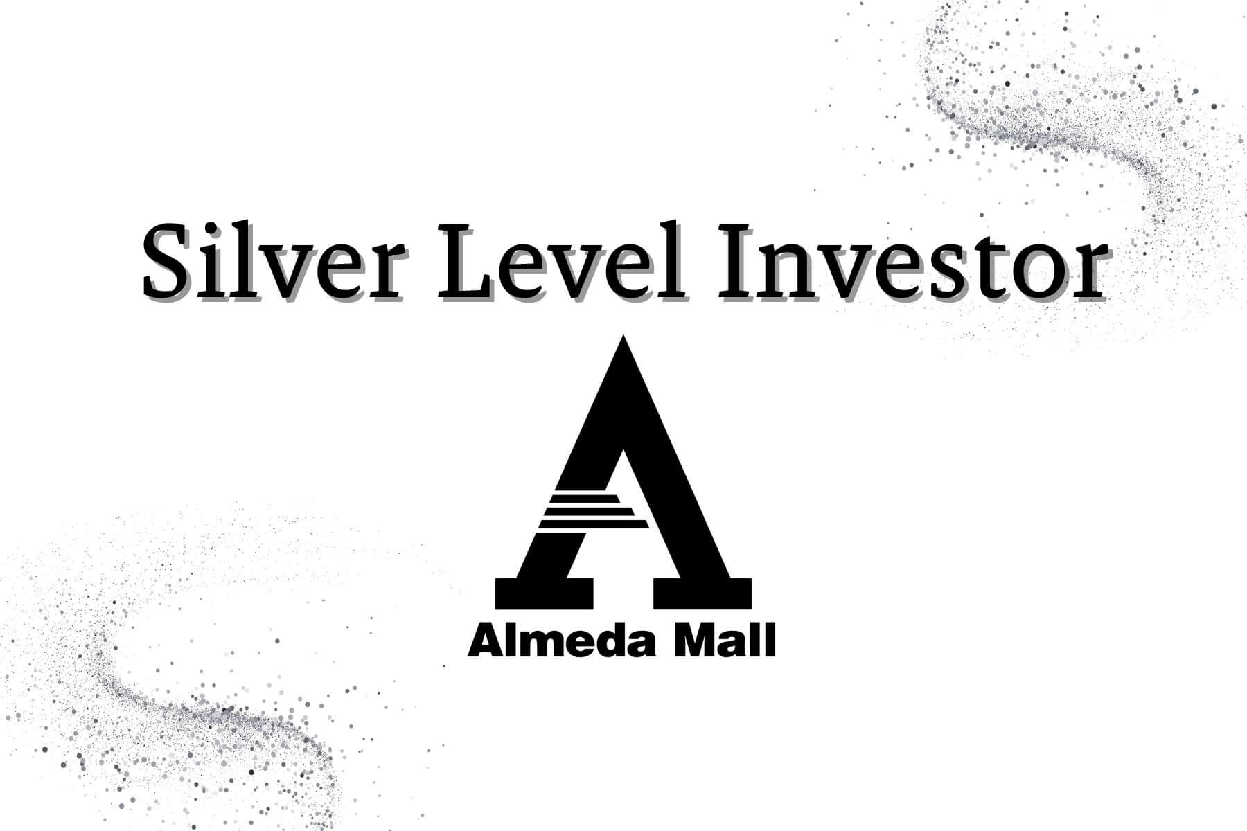 Almeda Mall Silver Level Investor