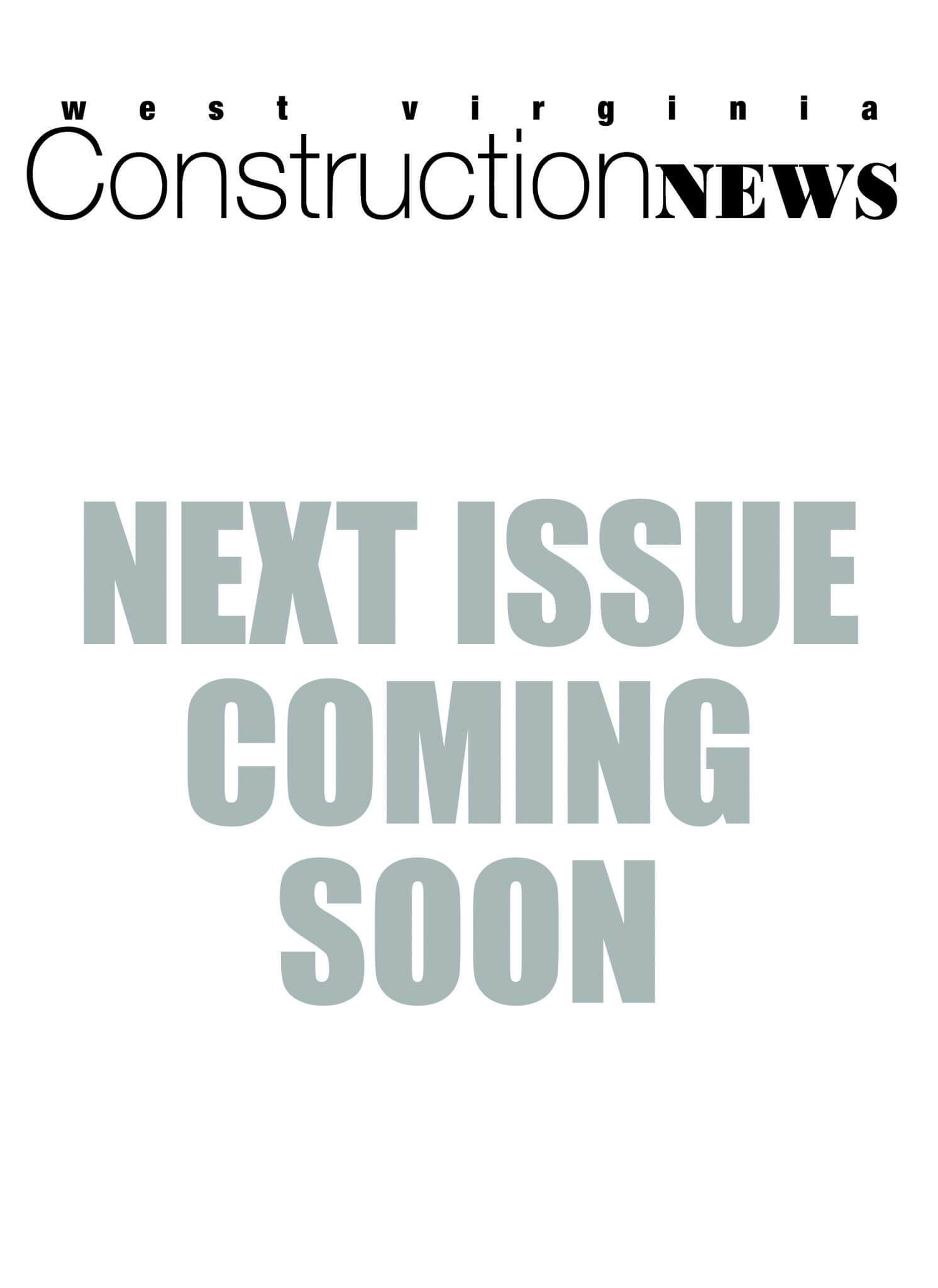 West Virginia Construction News Contractors Association of West Virginia