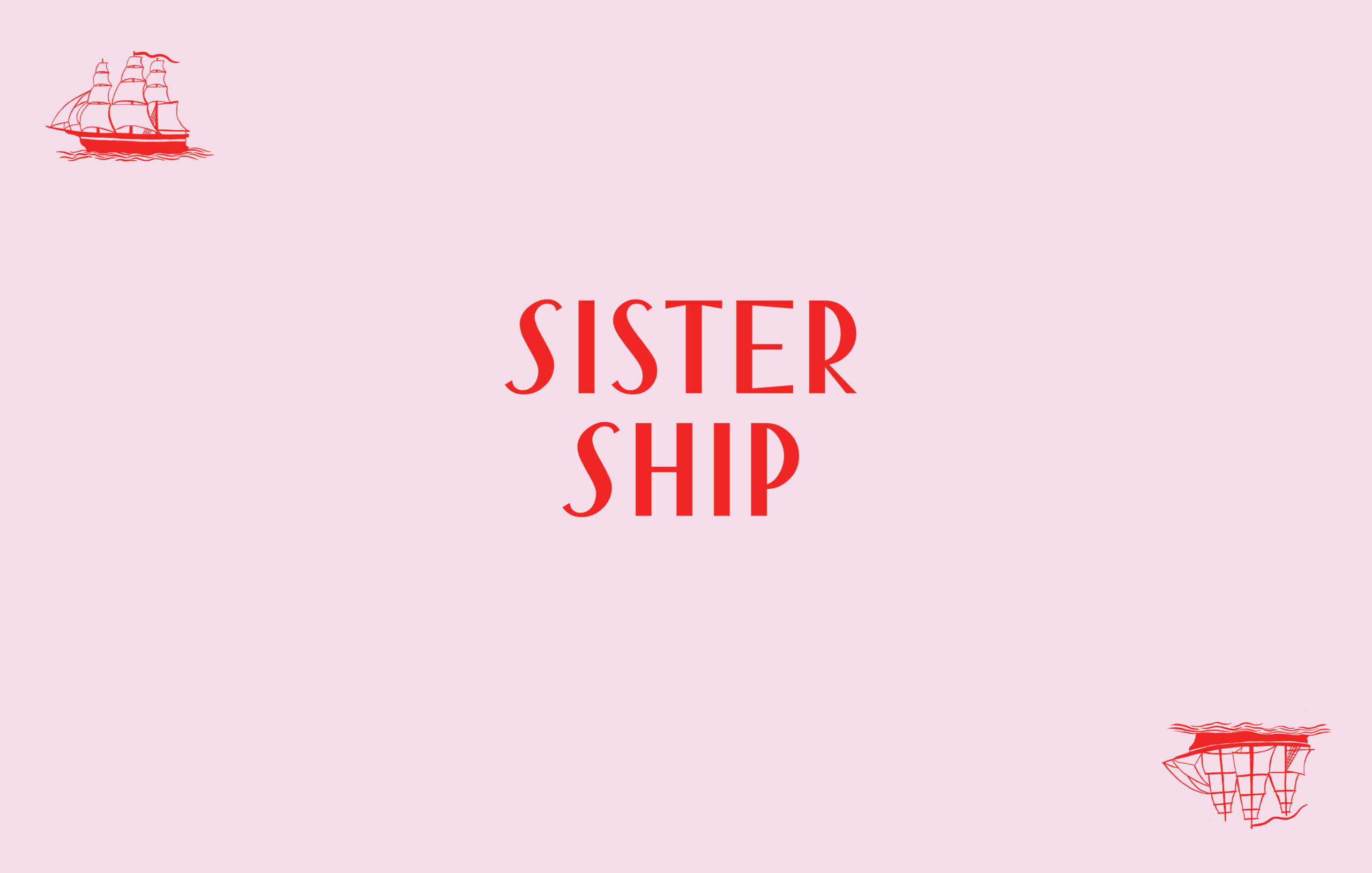 Sister Ship, 29 Centre Street
