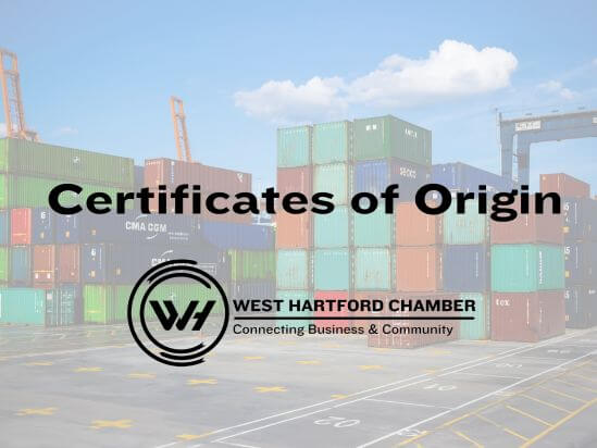West Hartford Chamber Certificates of Origin