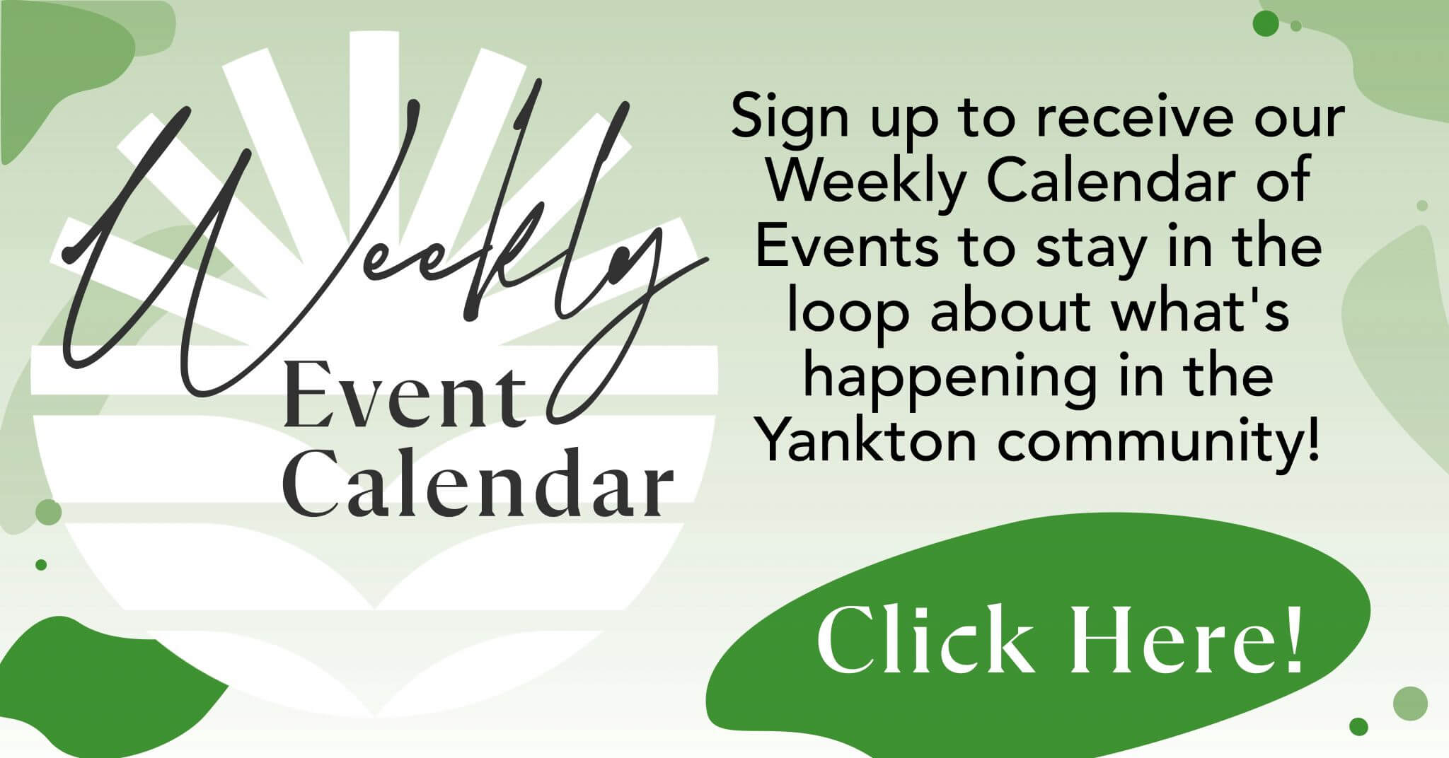 Weekly and Monthly Event Calendars Visit Yankton