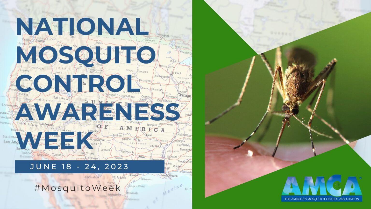 Mosquito Awareness Week American Mosquito Control Association