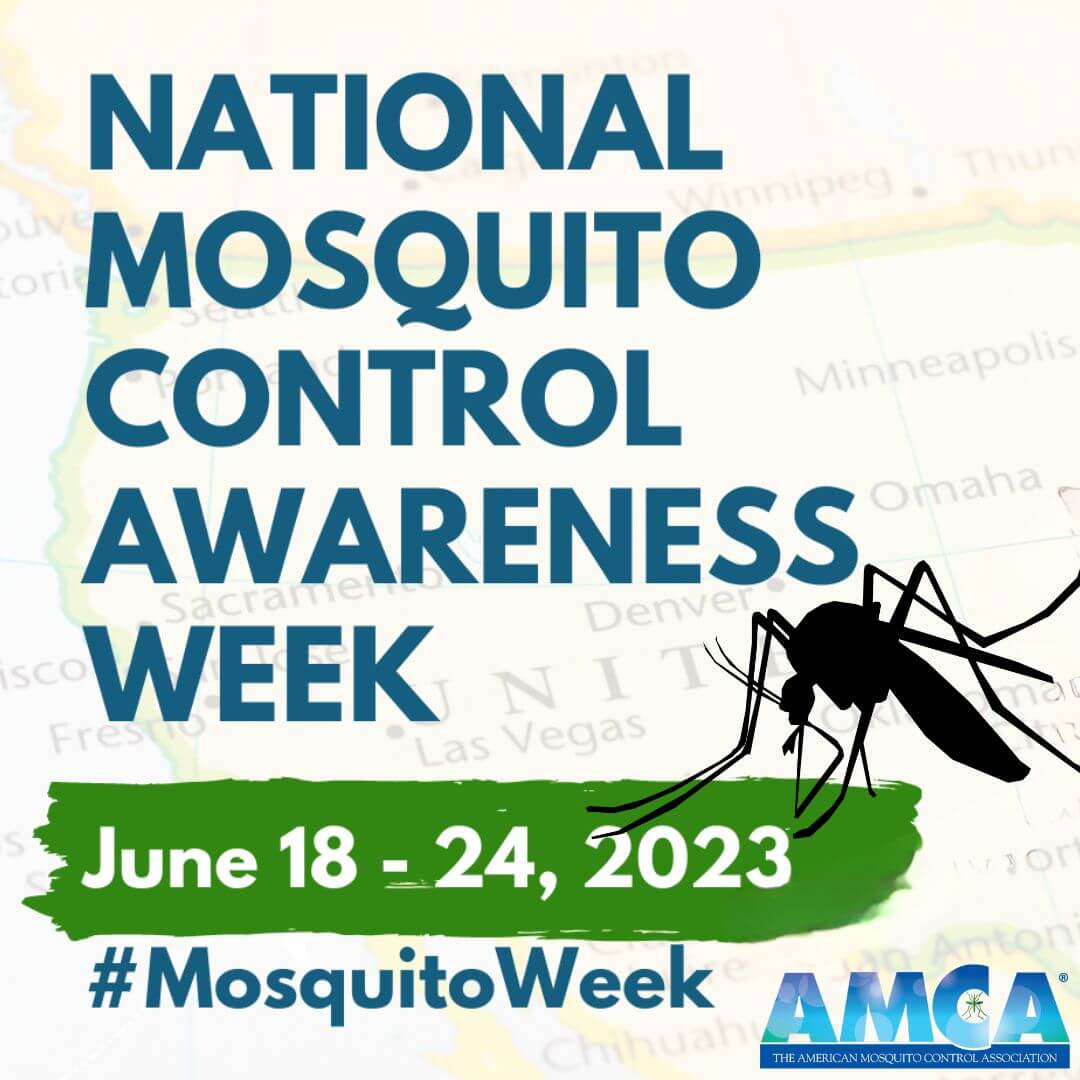 Mosquito Awareness Week American Mosquito Control Association