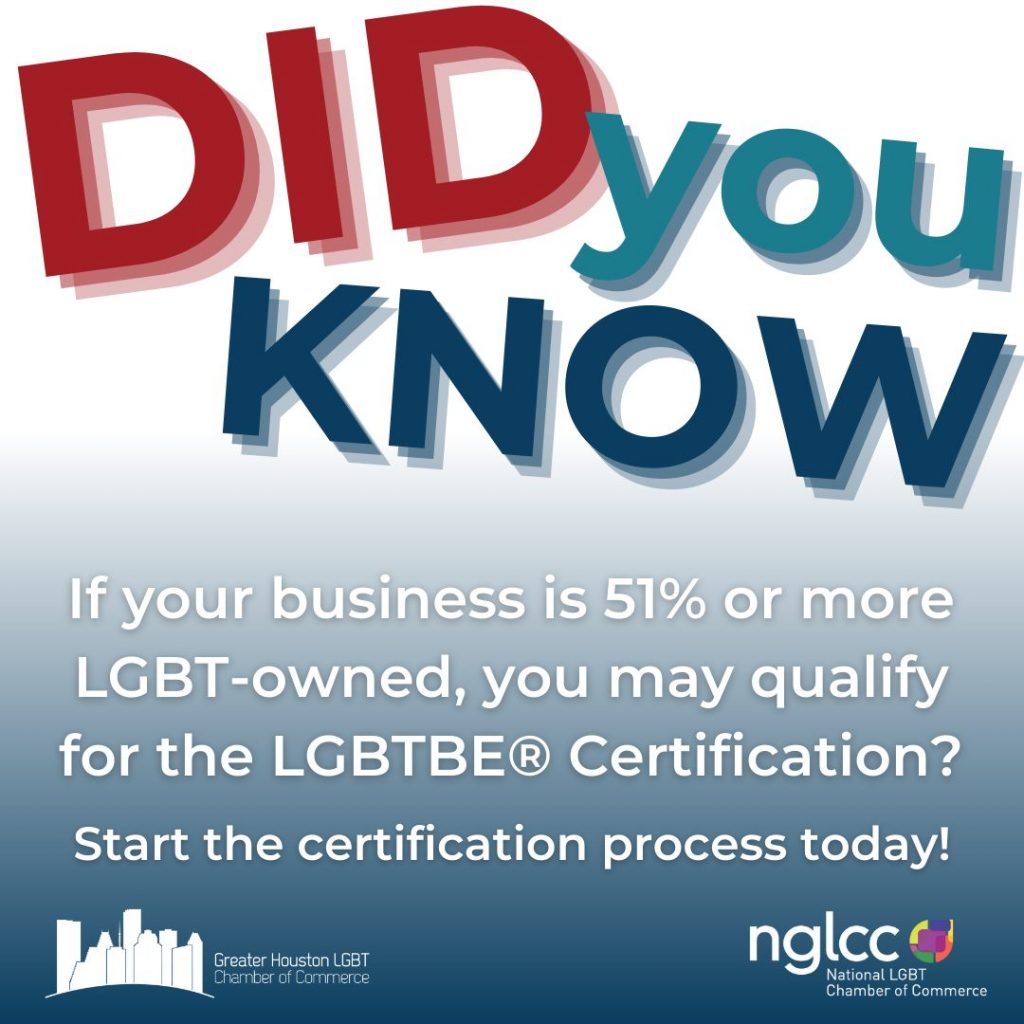 LGBT Business Certification (LGBTBE®) - Greater Houston LGBT Chamber Of ...