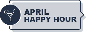 April Happy Hour Graphic April Happy Hour Graphic