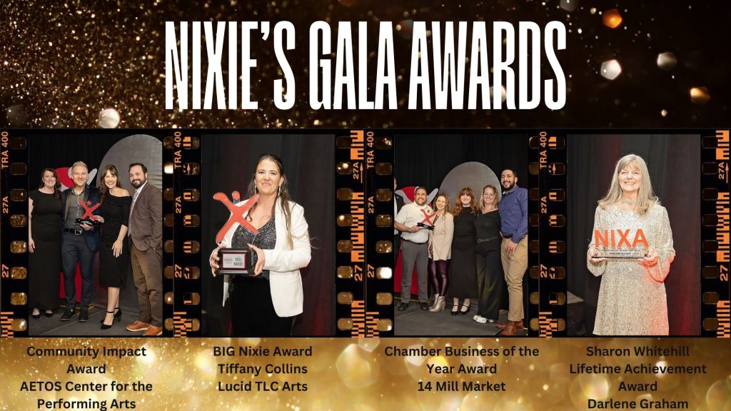 Nixie’s gala awards