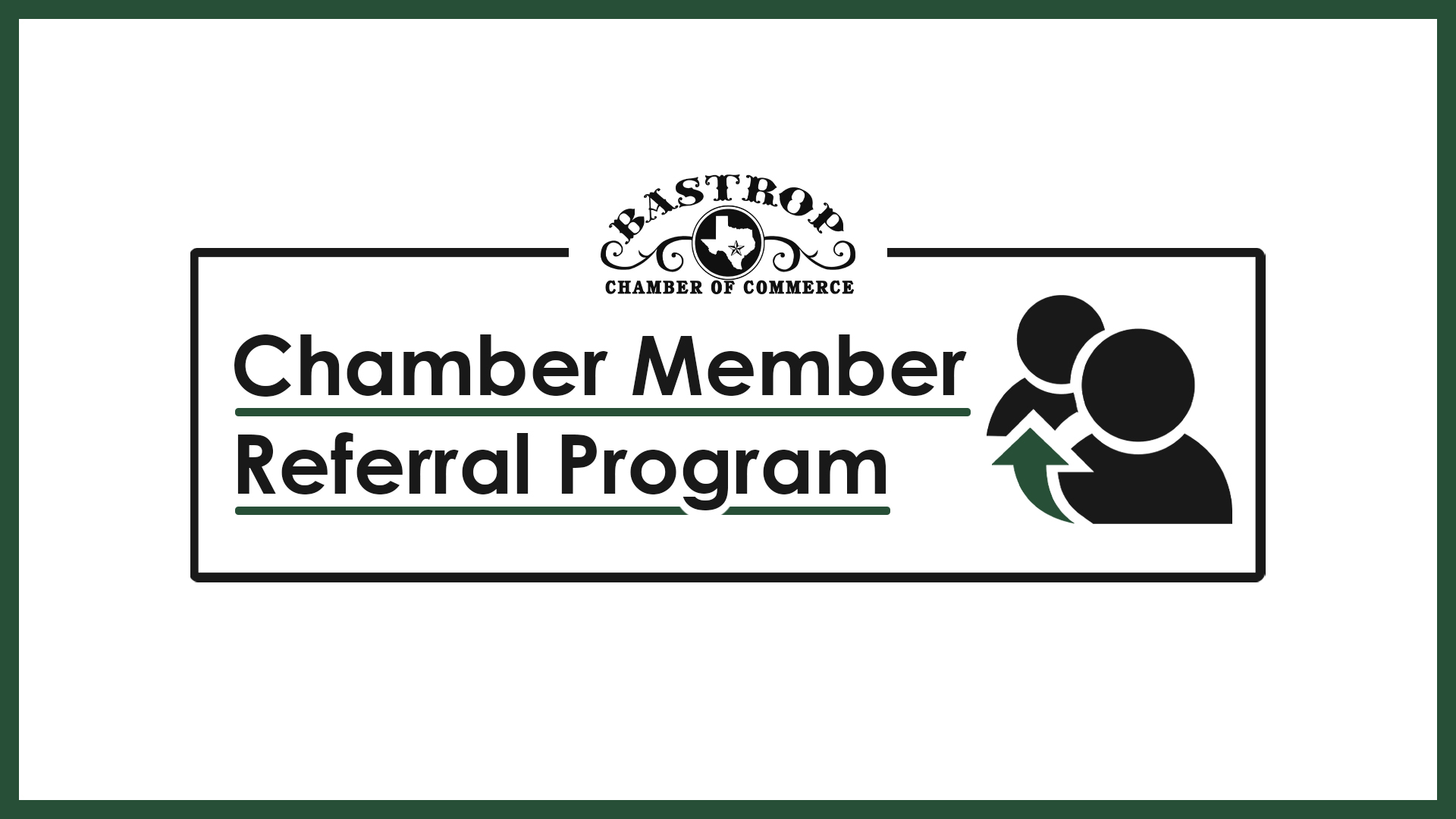 Chamber Member Referral Program