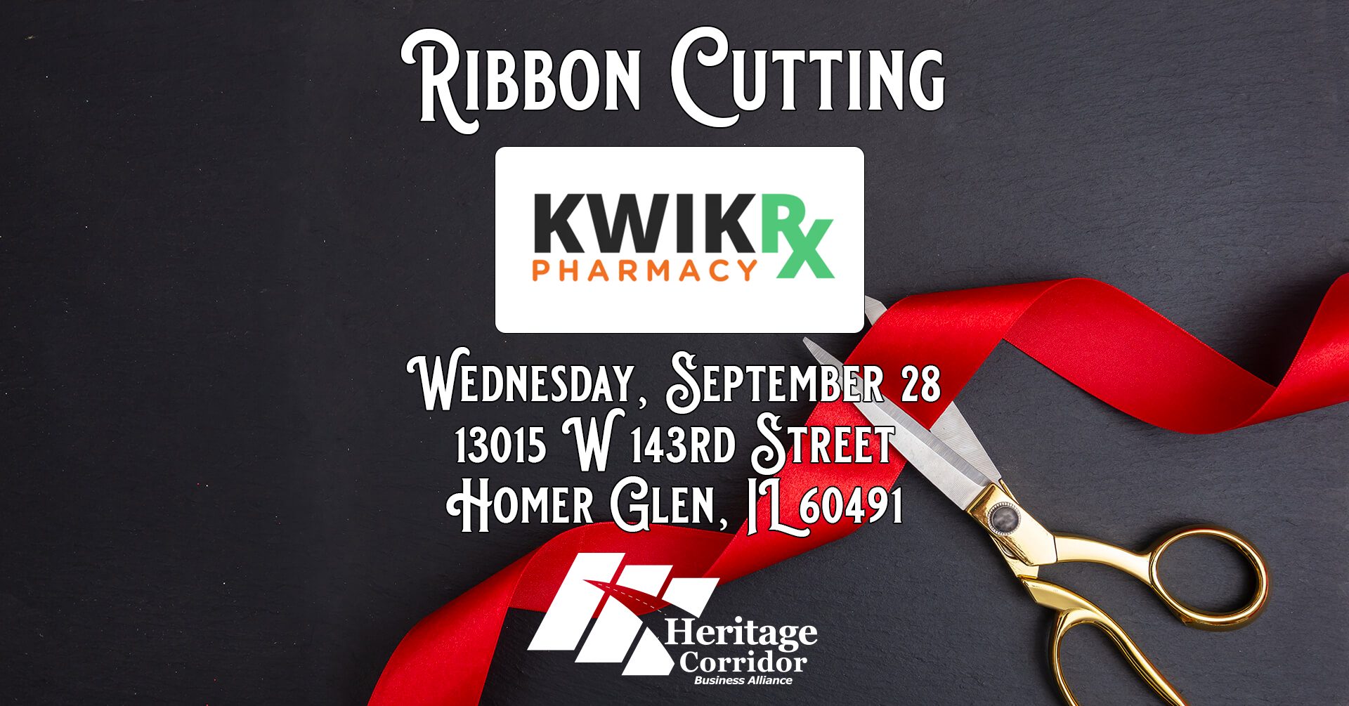 Ribbon Cutting graphic for KwikRX in Homer Glen (Wednesdsay, September 28)