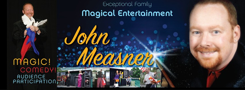 Advertising graphic for John Measner "Exceptional Family Magical Entertainment" ... photos include John with a pair of doves and other photos from his show.