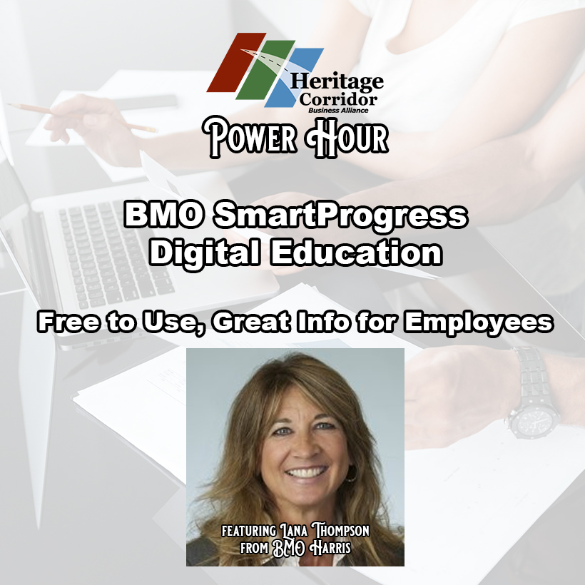 Graphic for Ep. 12 of the HCBA Power Hour. "BMO SmartProgress Digital Education, featuring Lana Thompson from BMO Harris"