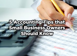 text: 5 accounting tips that small business owners should know. Background graphic - accountants hand working on spreadsheet in front of a keyboard
