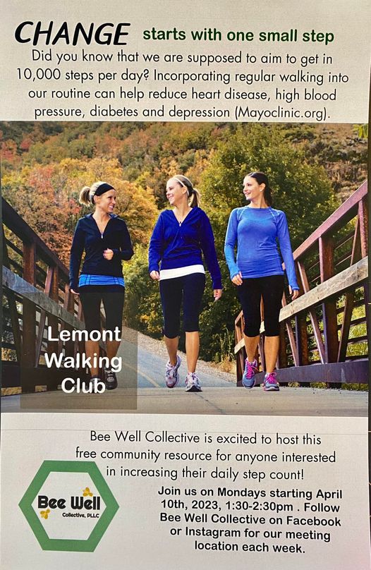 Flier for Lemont Walking Club. Main imagery features three women walking over a wooden bridge.
